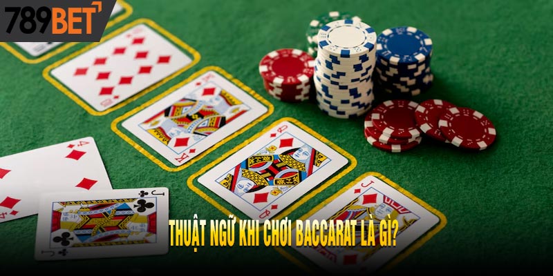 Baccarat Là Gì? Luật chơi Baccarat cơ bản cho người mới